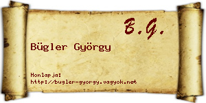 Bügler György névjegykártya